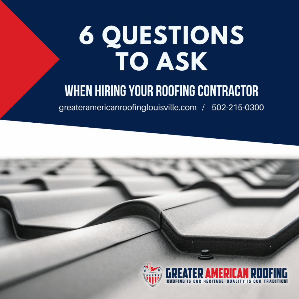 6-Questions to Ask Your Roofer Before Signing A Contract - Louisville KY roofing